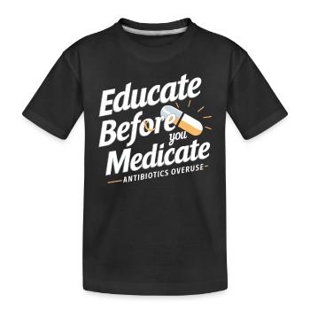 l’abus d’antibiotiques, la résistance aux antibiotiques, - T-shirt bio Premium Enfant - noir - Devant
