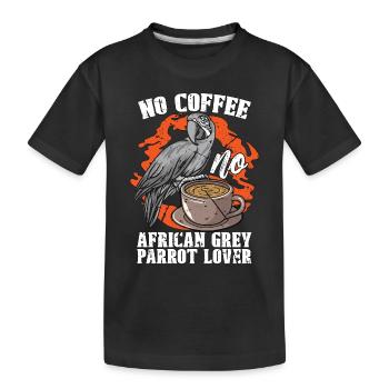 Perroquet gris africain sans café Perroquet amateur de café - T-shirt bio Premium Enfant - noir - Devant