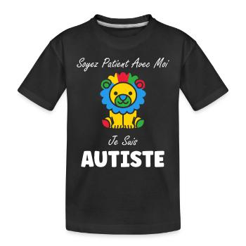 Soyez patient avec moi je suis autiste - T-shirt bio Premium Enfant - noir - Devant