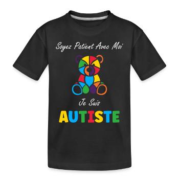 Soyez patient avec moi je suis autiste - T-shirt bio Premium Enfant - noir - Devant