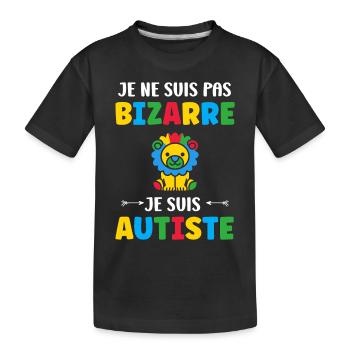 Je ne suis pas bizarre je suis autiste - T-shirt bio Premium Enfant - noir - Devant