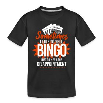 Joueur de bingo parfois j’aime - T-shirt bio Premium Enfant - noir - Devant