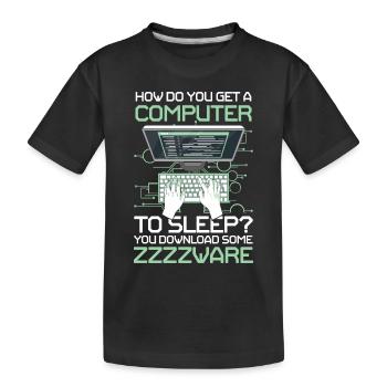 How Do You Get A Computer To Sleep You Download - Kinder Premium Bio T-Shirt - Schwarz - Vorne