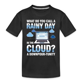A Rainy Day In The Cloud A Downpour-Tunity - Kinder Premium Bio T-Shirt - Schwarz - Vorne