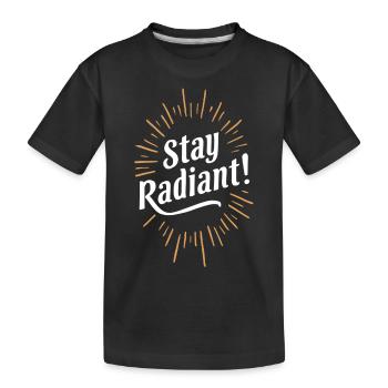 Exsude Positivité - Restez radieux - T-shirt bio Premium Enfant - noir - Devant