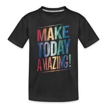 Mach Heute Unglaublich Positives Denken - Kinder Premium Bio T-Shirt - Schwarz - Vorne