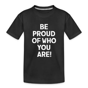Soyez fier de votre personnalité - T-shirt bio Premium Enfant - noir - Devant