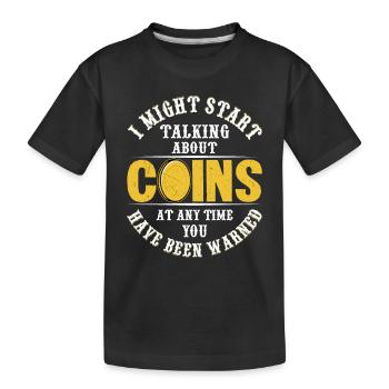 Coin Talk Alert: Collector’s Conversation Incoming - Kinder Premium Bio T-Shirt - Schwarz - Vorne