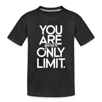 You're your only limit - Kids' Premium Organic T-Shirt - black - Front