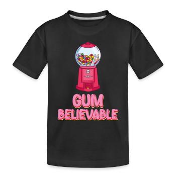 Gum Believable Kaugummi Wortspiel Chewing Gums - Kinder Premium Bio T-Shirt - Schwarz - Vorne