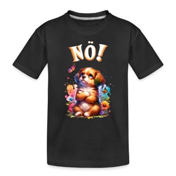 Hund Lustiger Spruch Nö! für Hundeliebhaber - Kinder Premium Bio T-Shirt - Schwarz - Vorne