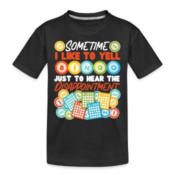 Joueur de bingo parfois j’aime - T-shirt bio Premium Enfant - noir - Devant