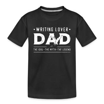 Writing Lover Dad The Idol The Myth Journalist - Kinder Premium Bio T-Shirt - Schwarz - Vorne