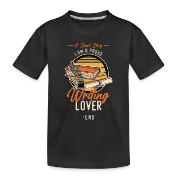 Writing Lover A Short Story I Am A Proud Publisher - Kinder Premium Bio T-Shirt - Schwarz - Vorne