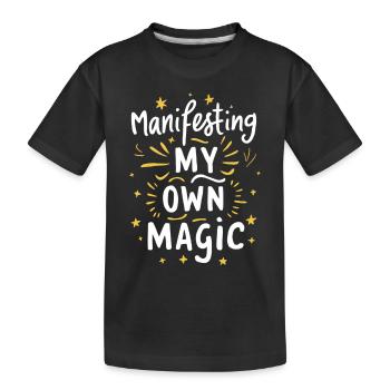 Manifesting My Own Magic - Kinder Premium Bio T-Shirt - Schwarz - Vorne