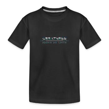 La grandeur ne connaît pas de limites : allez au-delà - T-shirt bio Premium Enfant - noir - Devant