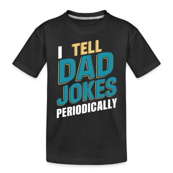 Je raconte périodiquement les blagues des pères - T-shirt bio Premium Enfant - noir - Devant