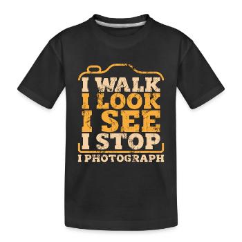 Photographe Je marche Je regarde Je vois Je m’arrête Photographier - T-shirt bio Premium Enfant - noir - Devant