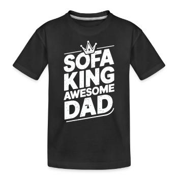 Sofa King Awesome Dad - Kids' Premium Organic T-Shirt - black - Front