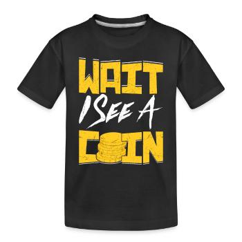 Eagle-Eyed Numismatist: Spotting Coins Everywhere - Kinder Premium Bio T-Shirt - Schwarz - Vorne