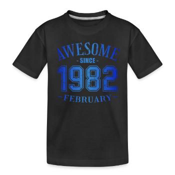 February 1982 - Birthday in February Awesome - Kids' Premium Organic T-Shirt - black - Front