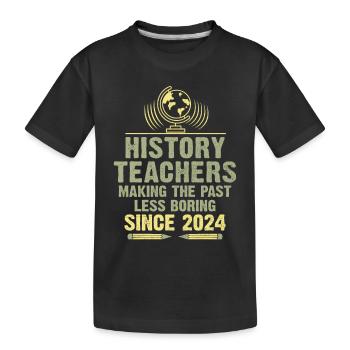 Geschichtslehrer seit 2024 Lustiger Geschichtsunterricht - Kinder Premium Bio T-Shirt - Schwarz - Vorne
