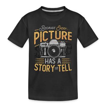 Photographer Because Every Picture Has Cameraman - Kinder Premium Bio T-Shirt - Schwarz - Vorne