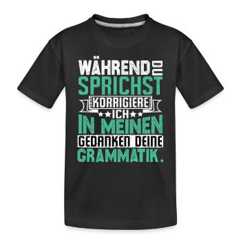 Dictons amusants - T-shirt bio Premium Enfant - noir - Devant