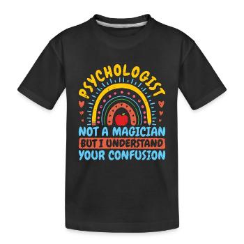 School Psych Not A Magician But Psychology Teacher - Kids' Premium Organic T-Shirt - black - Front