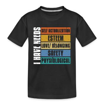 School Psych I Have Needs Psychologist Counseling - Kids' Premium Organic T-Shirt - black - Front