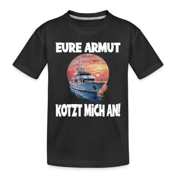 Yacht Reichtum Neid Boot Erfolg Zeigen - Kinder Premium Bio T-Shirt - Schwarz - Vorne