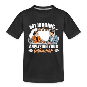 School Psych Not Judging But I Am Psychologist - Kids' Premium Organic T-Shirt - black - Front