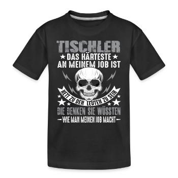 Tischler Tischlermeister Tischler Handwerk Spruch - Kinder Premium Bio T-Shirt - Schwarz - Vorne