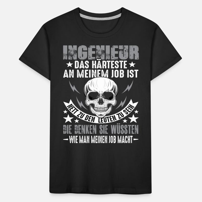 Engineer Engineers Engineer Humor Engineers Kids' Premium Organic T-Shirt