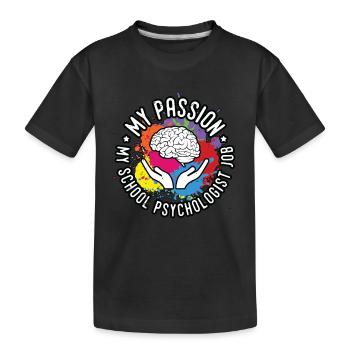 School Psych My Passion My School Psychotherapist - Kids' Premium Organic T-Shirt - black - Front