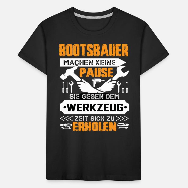 Bootesbauer Machen Keine Pause Kinder Premium Bio T-Shirt