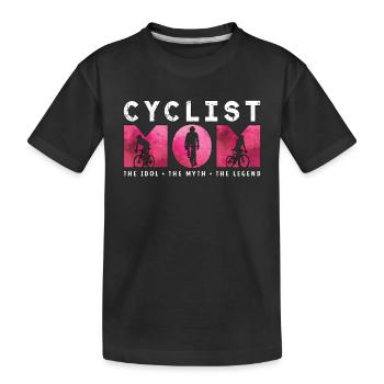 Maman cycliste L’idole Le mythe aime la montagne - T-shirt bio Premium Enfant - noir - Devant