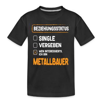 Statut de la relation de métallurgiste Métallurgiste Construction métallique - T-shirt bio Premium Enfant - noir - Devant