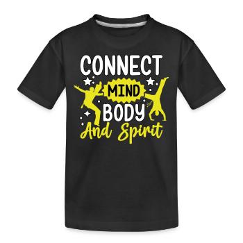 Connecter l’, le corps et l’ - T-shirt bio Premium Enfant - noir - Devant