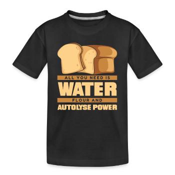Wasser Mehl Und Autolyse Power Brot Teig Liebhaber - Kinder Premium Bio T-Shirt - Schwarz - Vorne