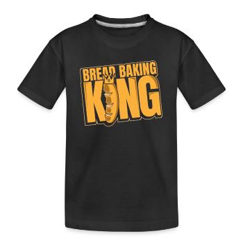 Pain Cuisson Roi Boulanger Amateur de Pâte à Pain - T-shirt bio Premium Enfant - noir - Devant