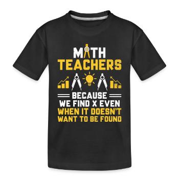 Mathelehrer Schullehrer Lustige Mathelehrer S - Kinder Premium Bio T-Shirt - Schwarz - Vorne