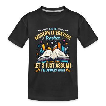 Professeur de littérature Je suis l’éducateur moderne lecteur - T-shirt bio Premium Enfant - noir - Devant