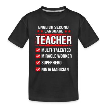 English Teacher English Teacher - Kids' Premium Organic T-Shirt - black - Front