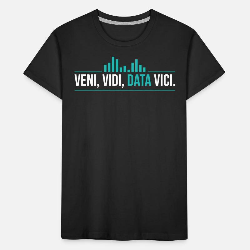 Veni, Vidi, Data Vici Statisticien T-shirt bio Premium Enfant