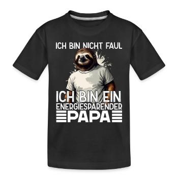 Funny Sloth Dad Humorous Saying - Kids' Premium Organic T-Shirt - black - Front