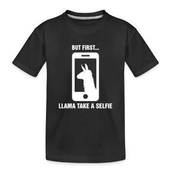 Aber zuerst Lama machen ein Selfie-Shirt lustige #SELFIE - Kinder Premium Bio T-Shirt - Schwarz - Vorne