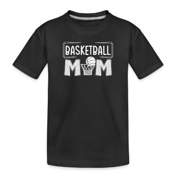 Basketball Player Basketball Player Basketball Mom - Kids' Premium Organic T-Shirt - black - Front