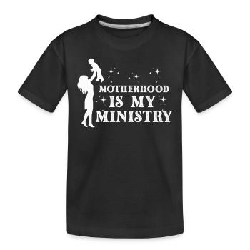 La maternité est mon ministère - T-shirt bio Premium Enfant - noir - Devant