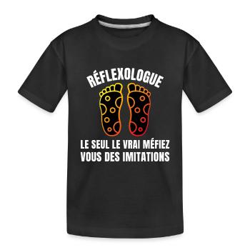Réflexologue le seul le vrai méfiez vous - T-shirt bio Premium Enfant - noir - Devant
